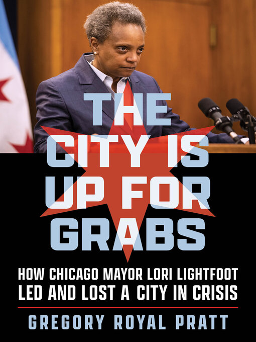 Title details for The City Is Up for Grabs by Gregory Royal Pratt - Available